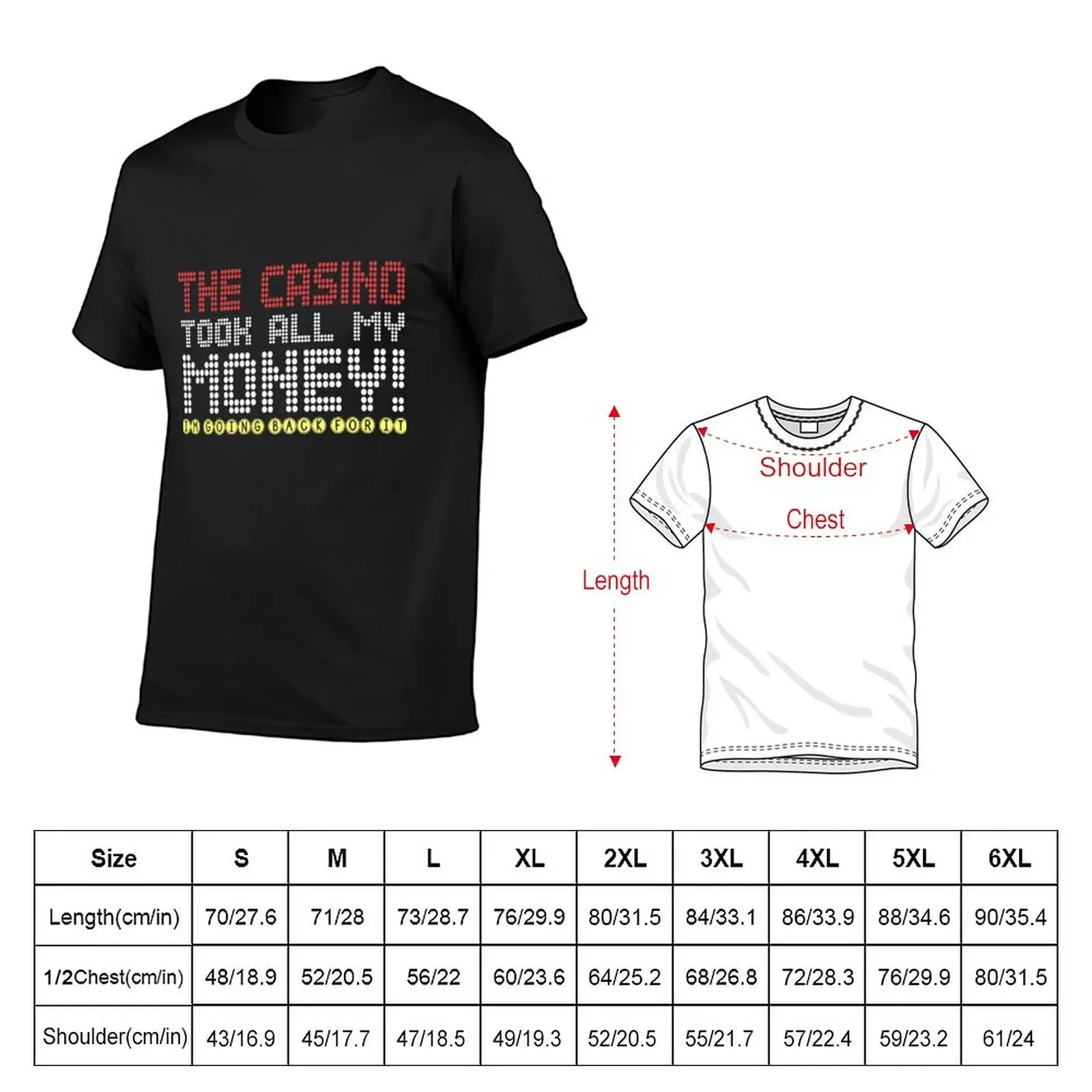 Casino Took All My Money T-Shirt summer clothes tees sweat Men's t-shirt