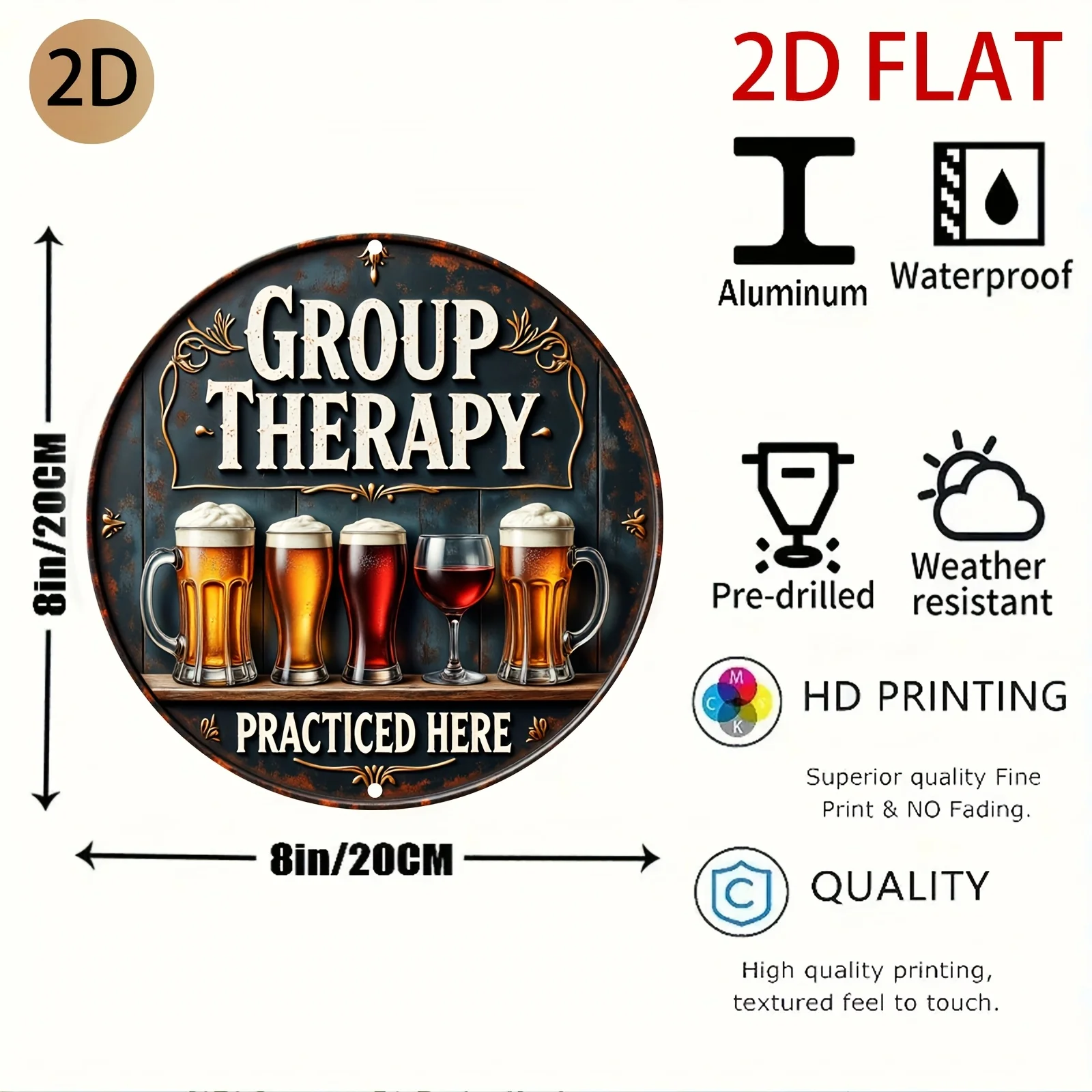 2D Flat - A Vintage-Style Round Metal Sign for a Bar, Featuring a Design That Promotes Group Therapy, Complete with Images of Be