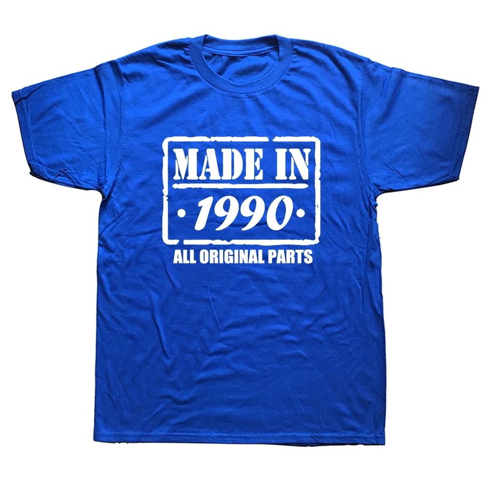 

Made In 1990 All Original Part T Shirt Funny Men Short Sleeves Vintage Classic Birthday Gift Cotton Comfortable Party T-shirtF