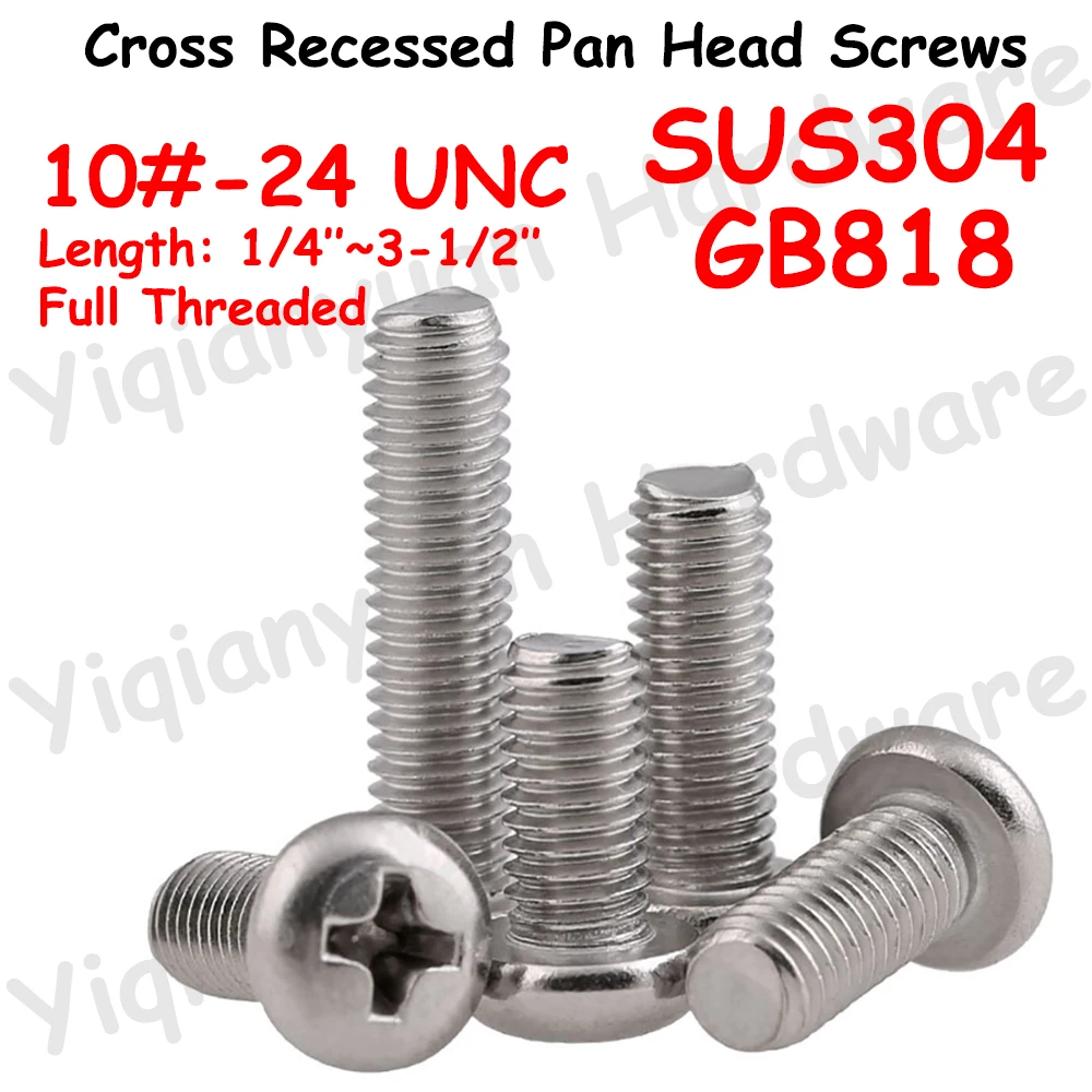 

Yiqianyuan SUS304 Stainless Steel Cross Recessed Pan Head Phillips Screws GB818 UNC Thread Machine Bolts Full Threaded 10#-24