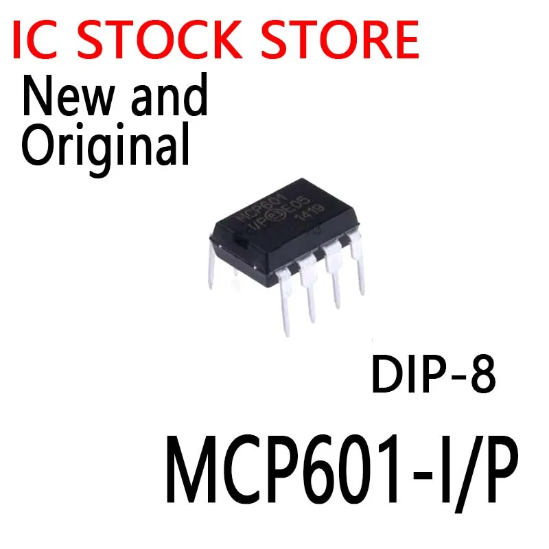 5PCS New and Original  DIP-8 MCP601  MCP601-I  MCP601-I/P