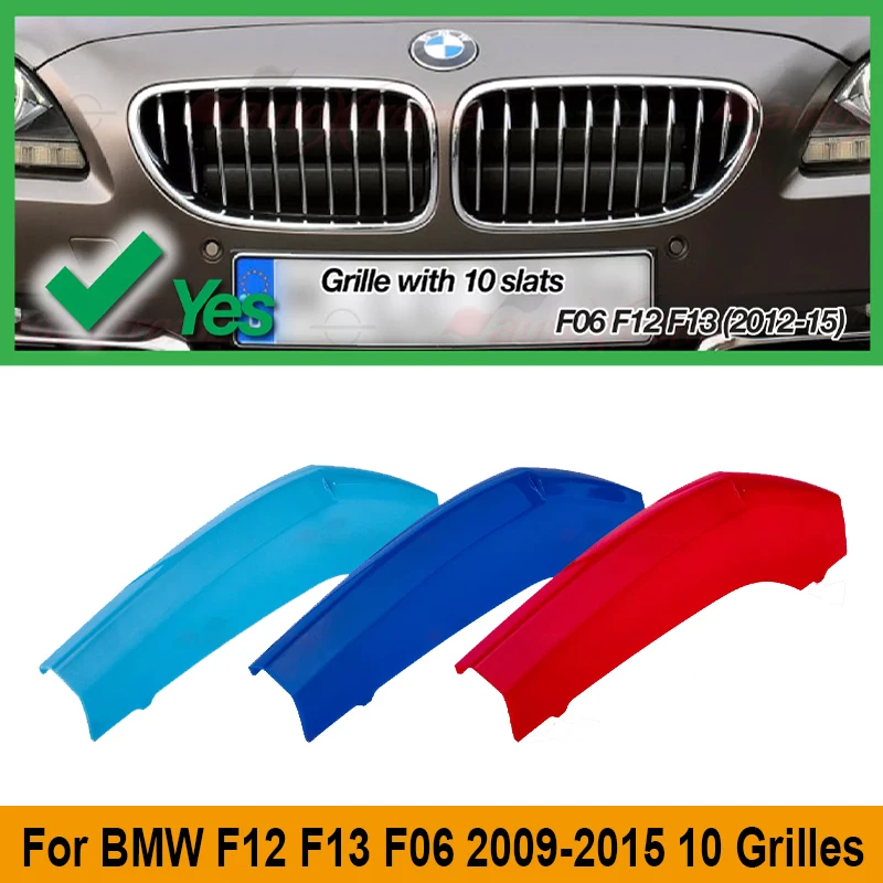 For BMW 6 Series F12 F13 F06 2009-2015 Tri Color Front Kidney Grill Grille 10 Grilles ONLY Trim Cover Clip Car Accessories