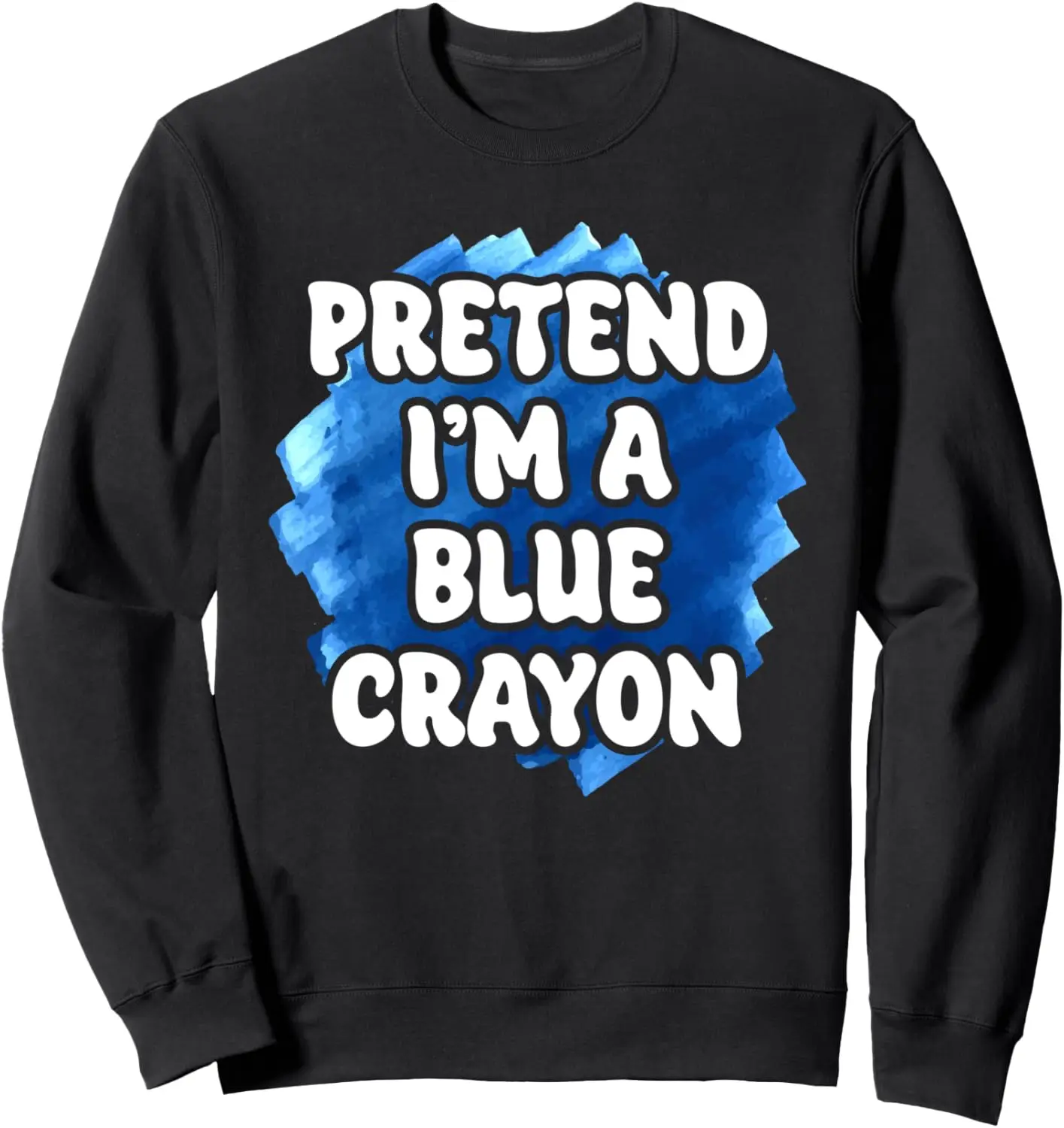 Blue Crayon Halloween Costume Team Group Couple Teacher Sweatshirt