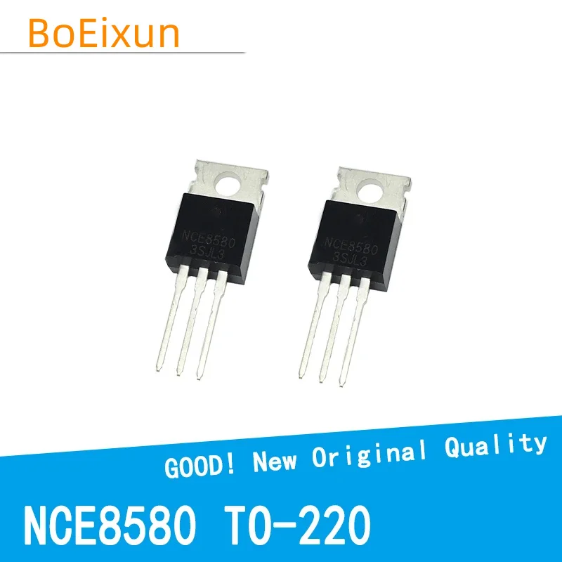 10PCS/LOT NCE8580 85V 80A 8580 NCE8580H TO-220 TO220 Transistor MOSFET New Original Good Quality Chipset