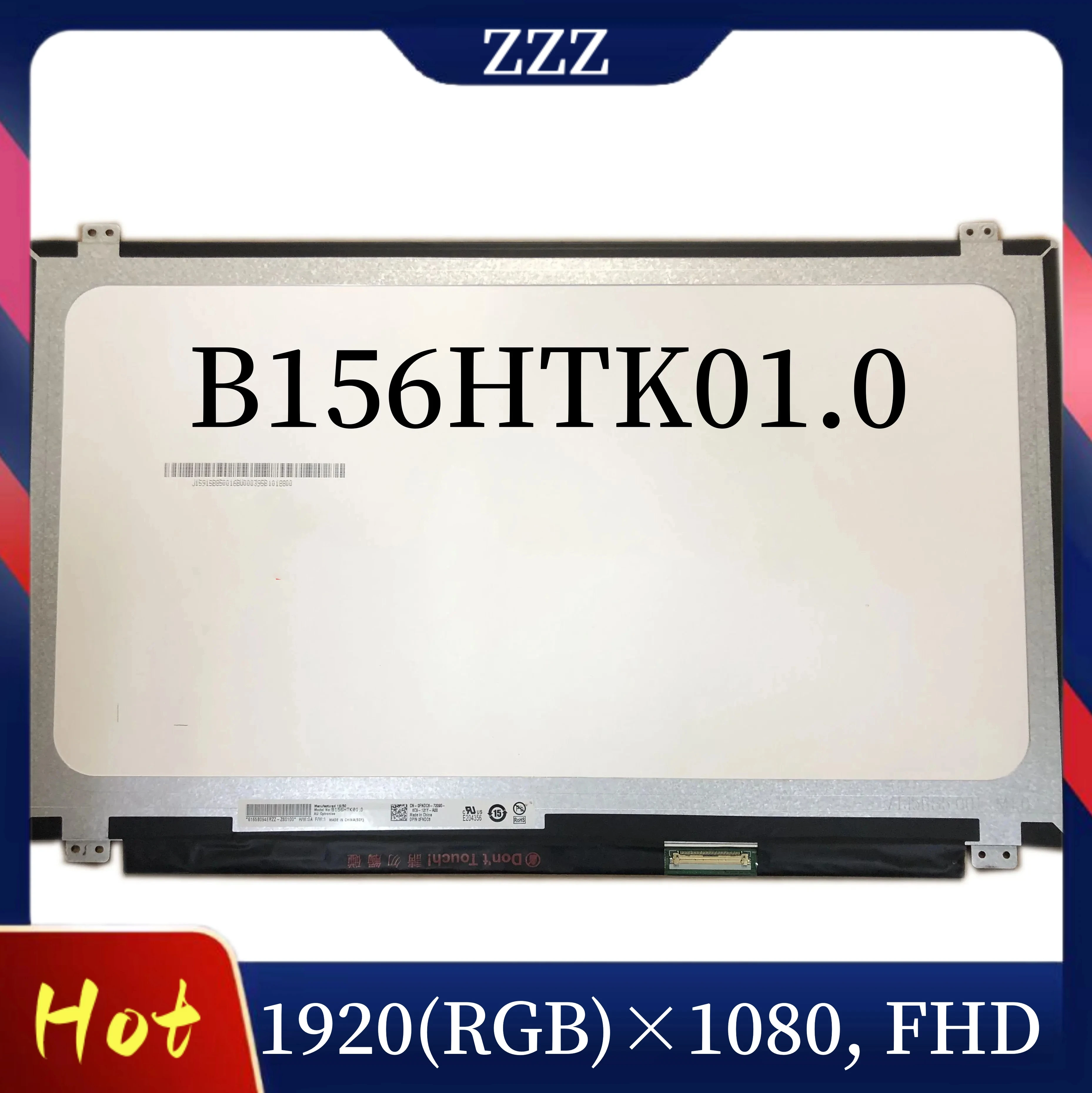 

B156HTK01.0 With Digitizer Panel 15.6" DP/N 0FNDC6 1920X1080 FHD Display LED LCD Display Laptop ScreenTOUCH