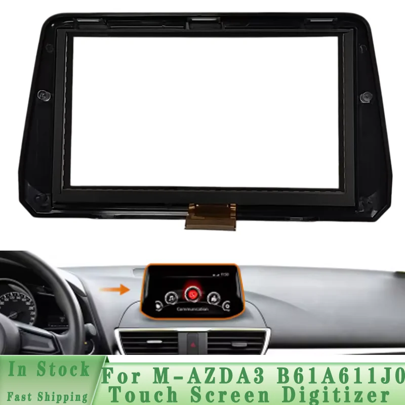 B61A611J0 7 inch Touch Screen Digitizer 36pins For M-AZDA 3 A-xela 2017-2019 Navigation Display Car Accessories B61A-61-1J0A