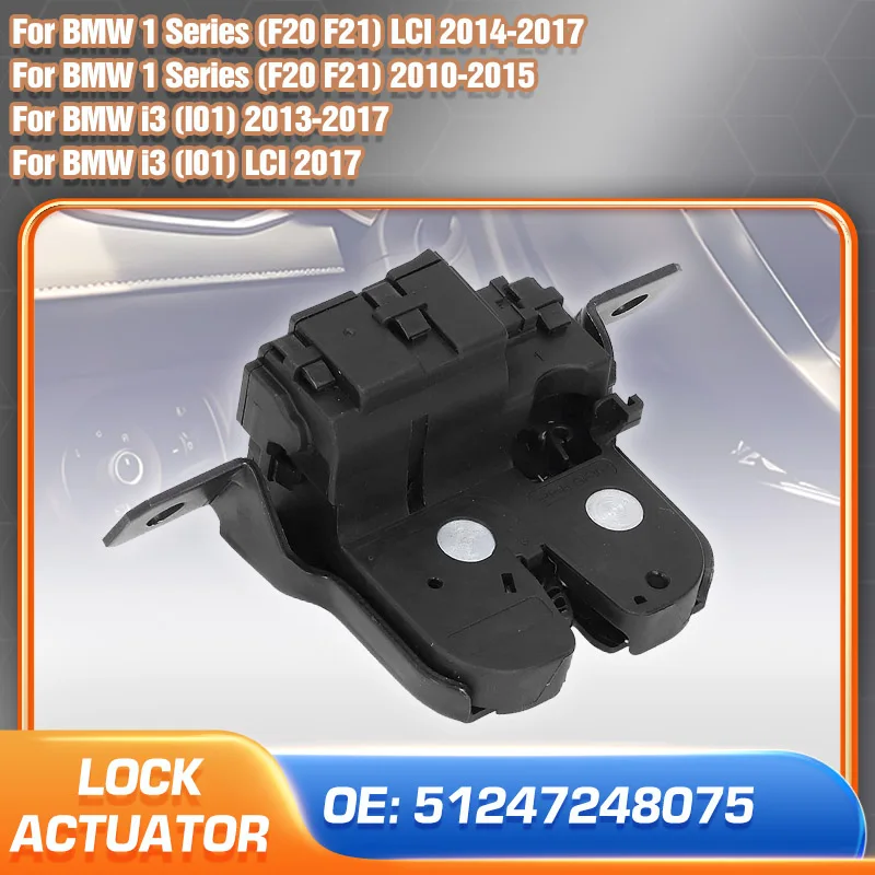 Rear Trunk Lid Lock Actuator Fit For 2010-2015 BMW 1 Series F20 F21 2013-2017 BMW i3 Tailgate Latch Lock Actuator 51247248075