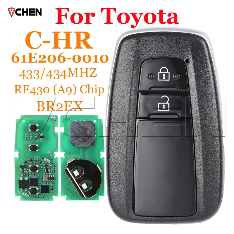 For Toyota C-HR Smart Remote Control Key Fob 2 Buttons 433/434Mhz Board 61E206-0010 MDL BR2EX Keyless Start Auto Intelligent Key