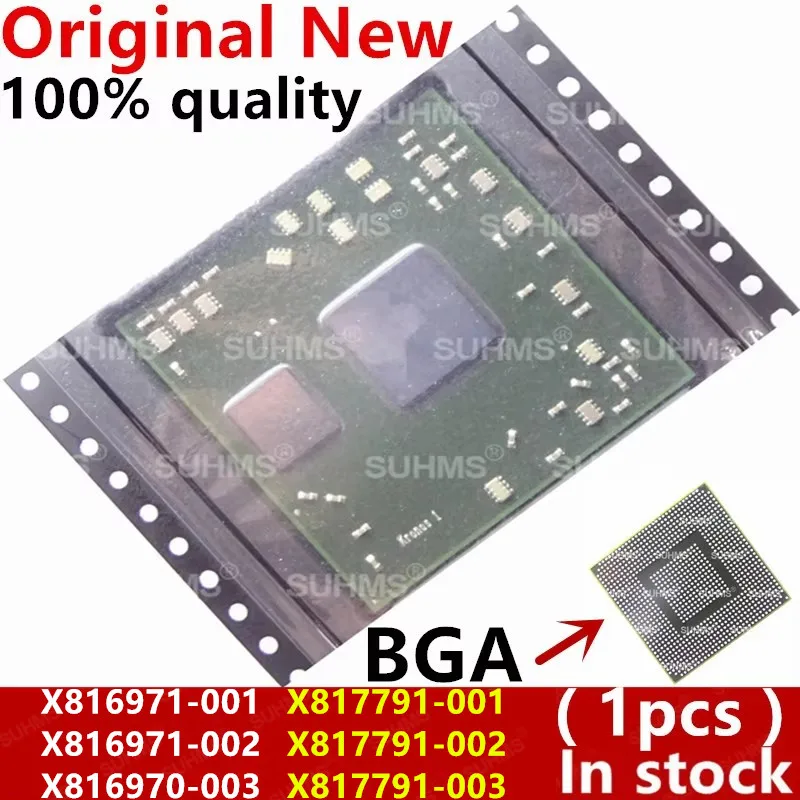 100% New X816971-001 X816971-002 X816970-003 X817791-001 X817791-002 X817791-003 X816971 X817791 001 002 003 BGA