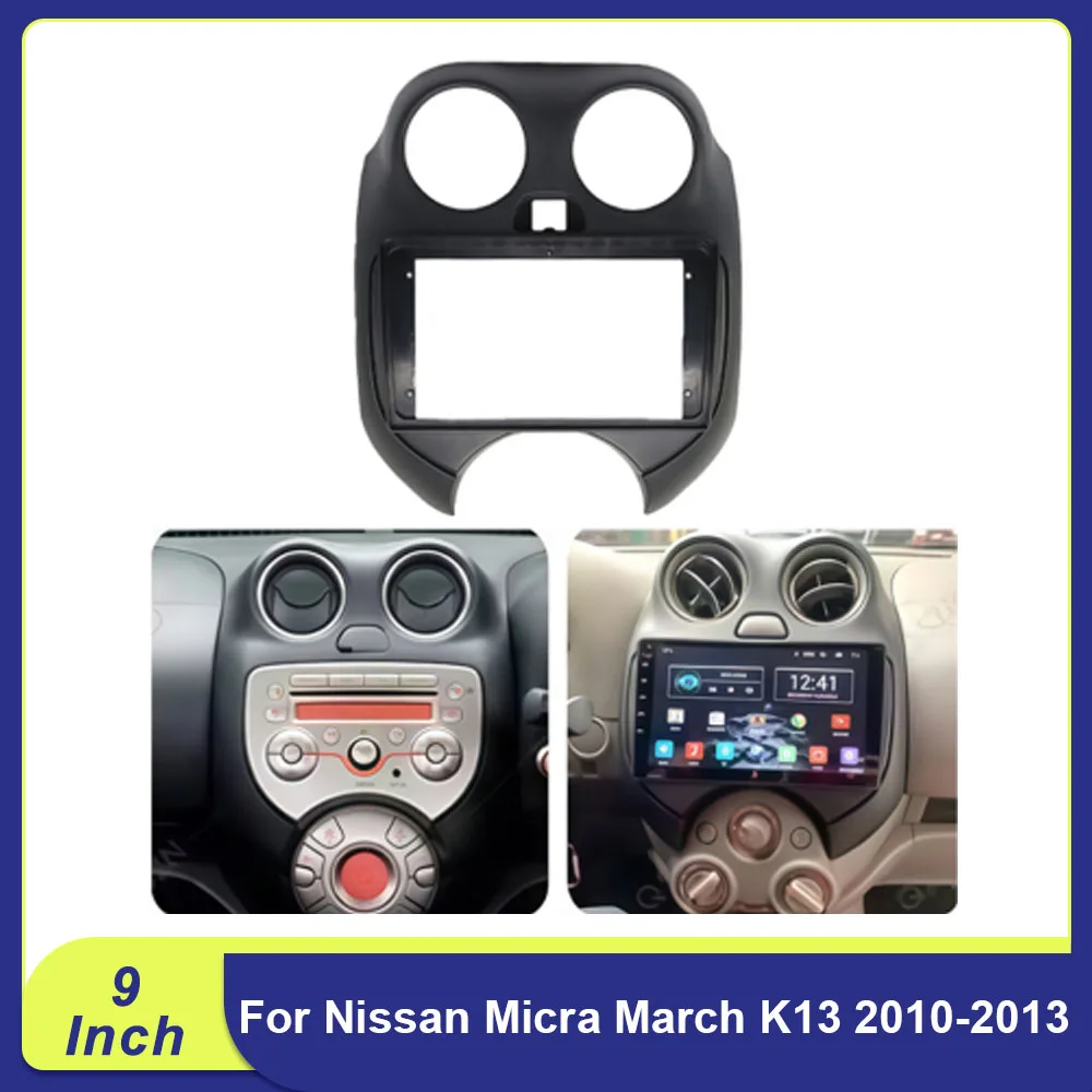 

Для Nissan Micra March K13 2010-2013: 9-дюймовая рамка для автомагнитолы, панель приборной панели, комплект для установки стереосистемы с кабельным жгутом