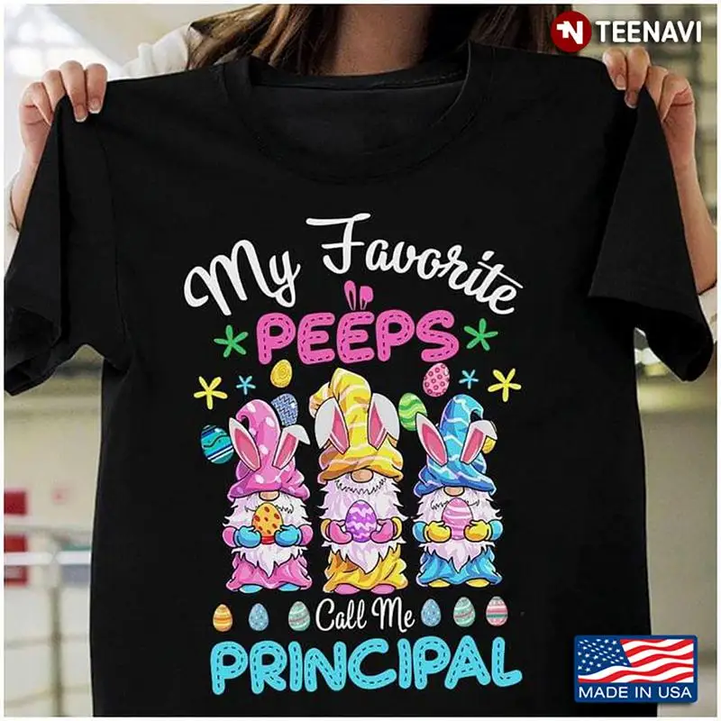

Пасхальная футболка My Favorite Peeps Call Me Principal Bunny