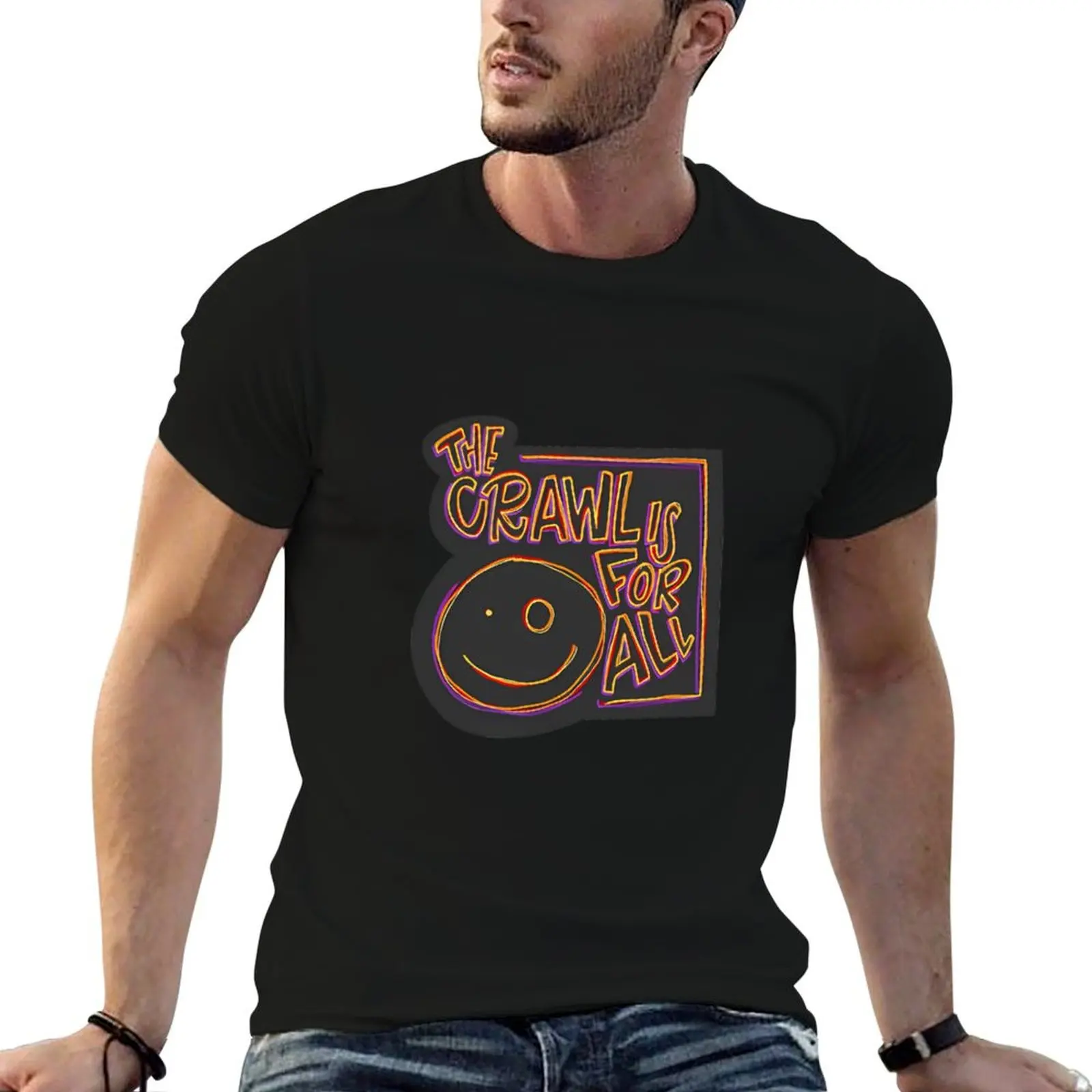 The Crawl Is For All T-Shirt Casual Fashion Print Tee Top