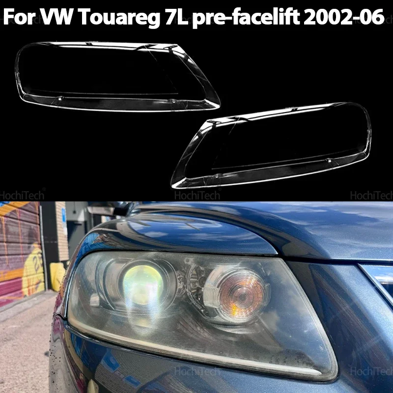 HeadLights Cover for Volkswagen VW Touareg 7L pre-facelift 2002-2006 Transparent Front Headlights Lens Shell Glass Lampcover