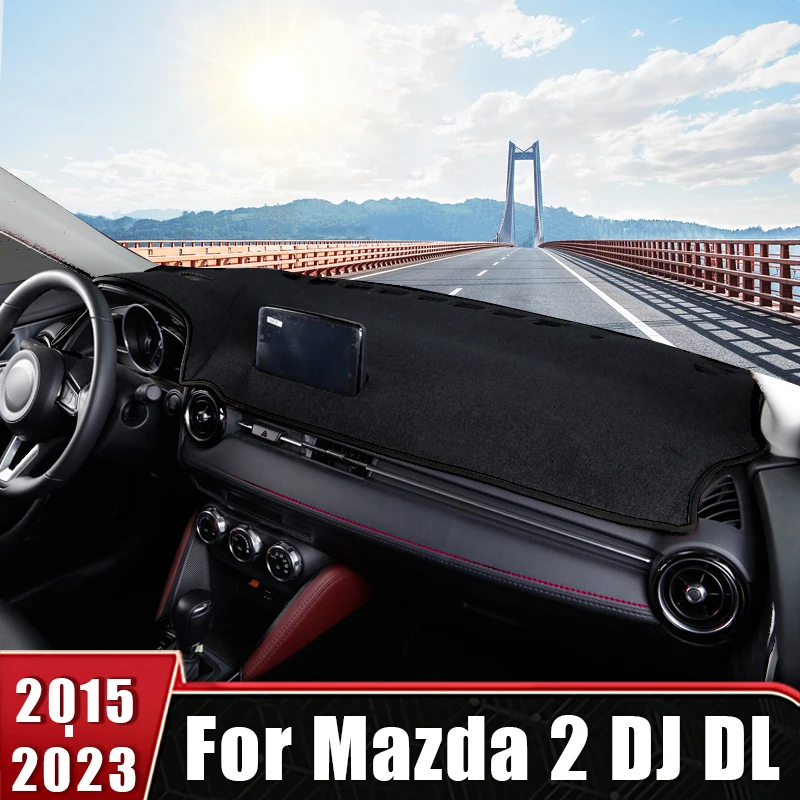 

For Mazda 2 DJ DL 2015 2016 2017 2018 2019 2020 2021 2022 2023 Car Dashboard Cover Avoid Light Mat Non-Slip Instrument Carpets