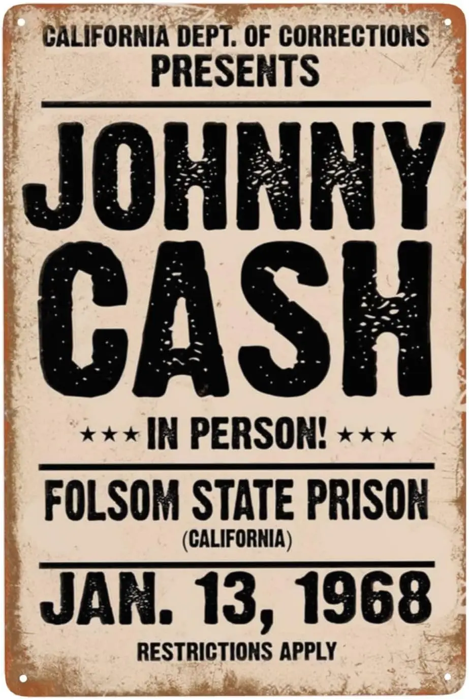 Ohnny Vintage Tin Sign 1968 Cash In Person Folsom State Prison Metal Plate Signage, Music Bar Club Vintage Wall Signs Plaque Pos