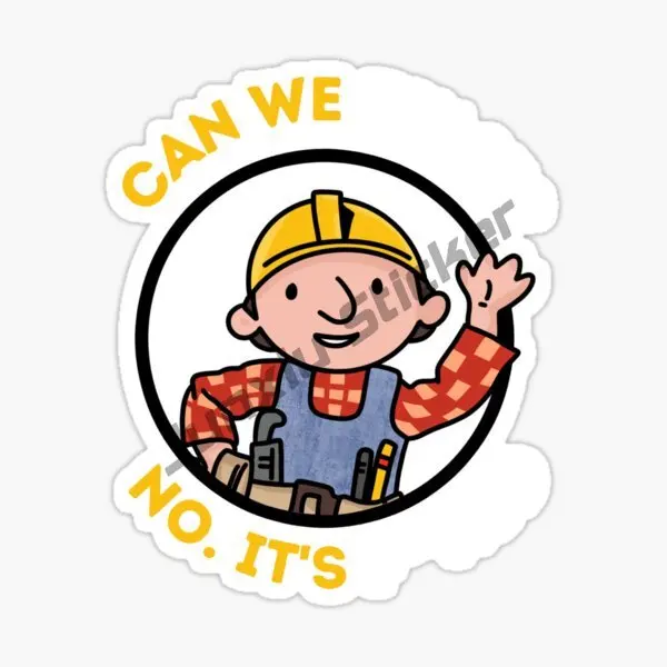 Can We Fix It No Its Fked Sticker Interesting Bob Builder Hardhat Architectural Decal Car Sticker Accesories