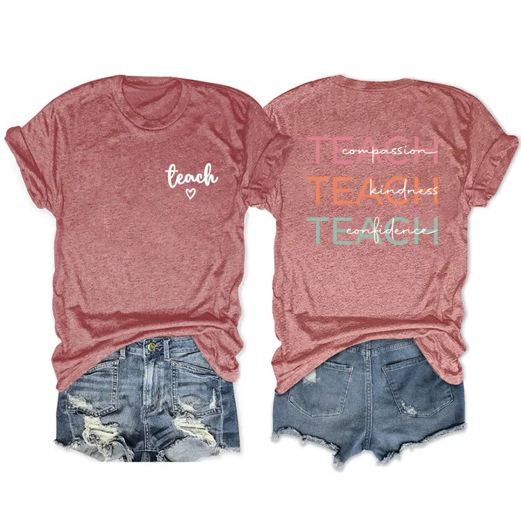 Summer fashion T-shirt teach compassion teach kindness printed casual blouse with loose round neck