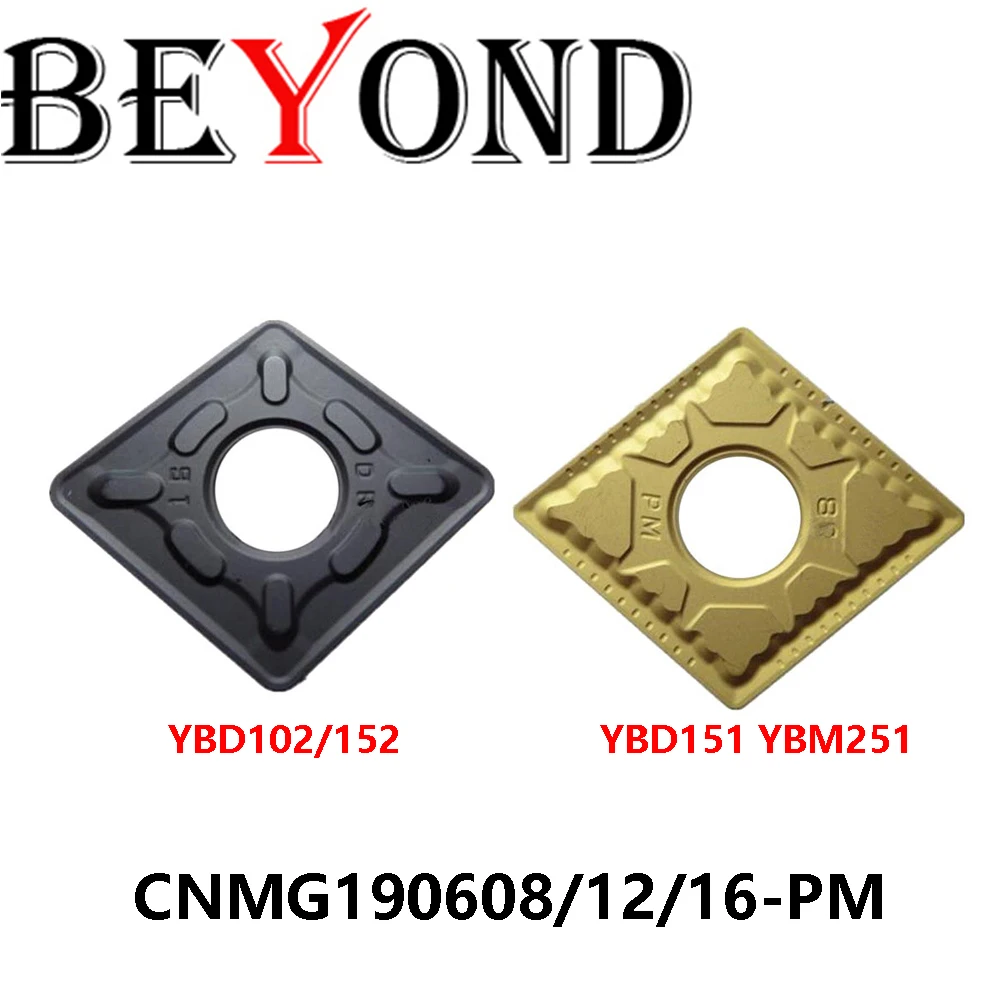 

Original CNMG190608-PM CNMG190612-PM CNMG190616-PM YBD102 YBD151 YBD152 YBM251 BEYOND Turning Tools Cutter Carbide Inserts CNMG