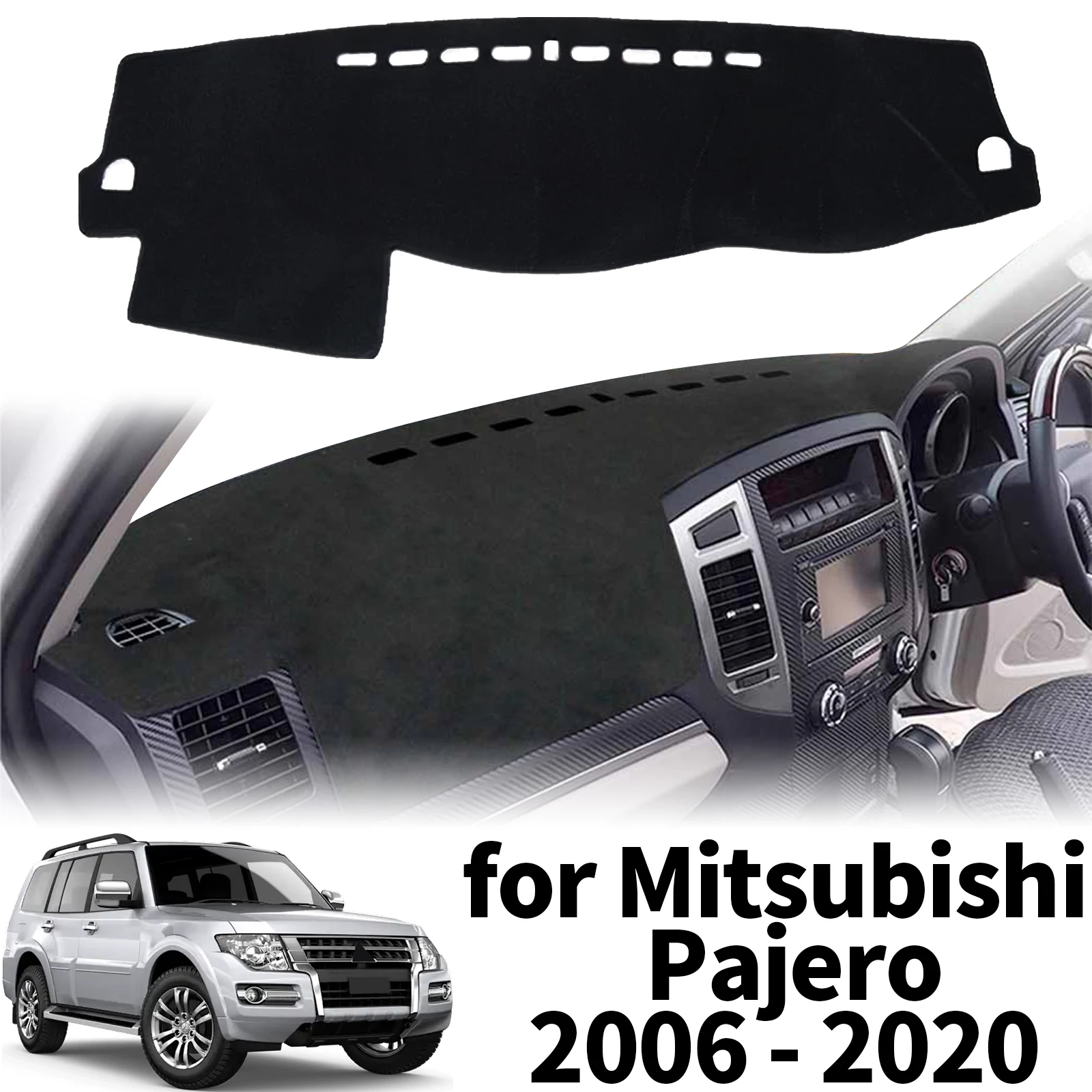 

for Mitsubishi Pajero Shogun Montero 2006-2020 V80 V87 V93 V97 DashMat Sunshade Dashmat Dashboard Cover Pad Protective Carpet