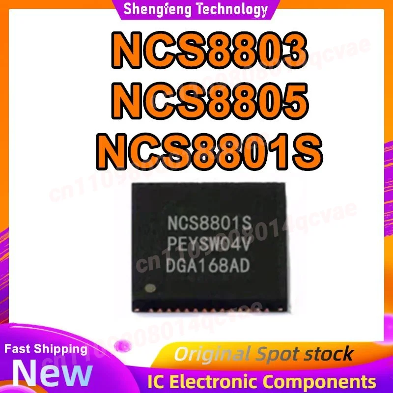 NCS8803 NCS8805 NCS8801S QFN56 IC Chip 100% New Original in stock