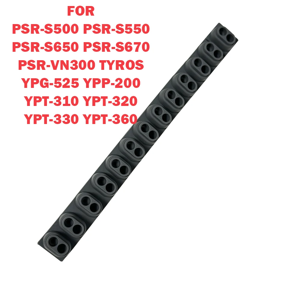 Key Contact Conductive Strip For YAMAHA PSR S500 S550 S650 S670 VN300 TYROS YPG-525 YPP-200 YPT-310 YPT-320 YPT-330 YPT-360