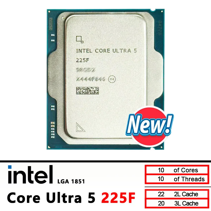 Intel Core Ultra 5 225F CPU processor 2.7GHz 10 cores 10 threads LGA 1851 New but without Cooler