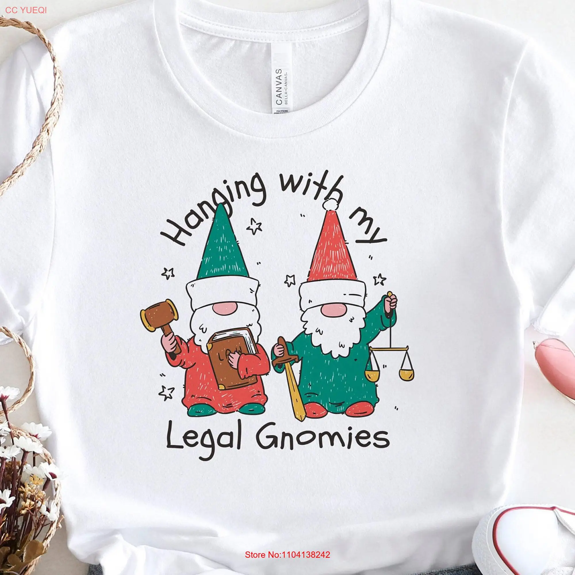 Hanging With My Legal Gnomies T Shirt Funny Lawyer Law School Graduation for Professional Perfect Courtroom