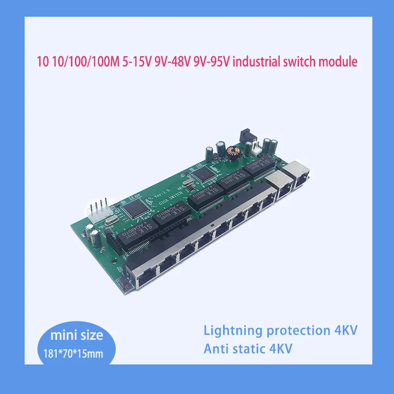 

IndustrialSwitch Module 10 Ports Unmanaged 10/100/1000mbps 5V-15V 9V-48V 9V-95V Lightning protection 4KV Anti static 4KV