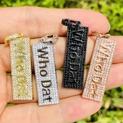 5Pcs Cubic Zirconia Pave Who Dat Word Charms Gold Plated Letter Pendant For Woman Bracelet Necklace Bangle Jewelry Making Tags