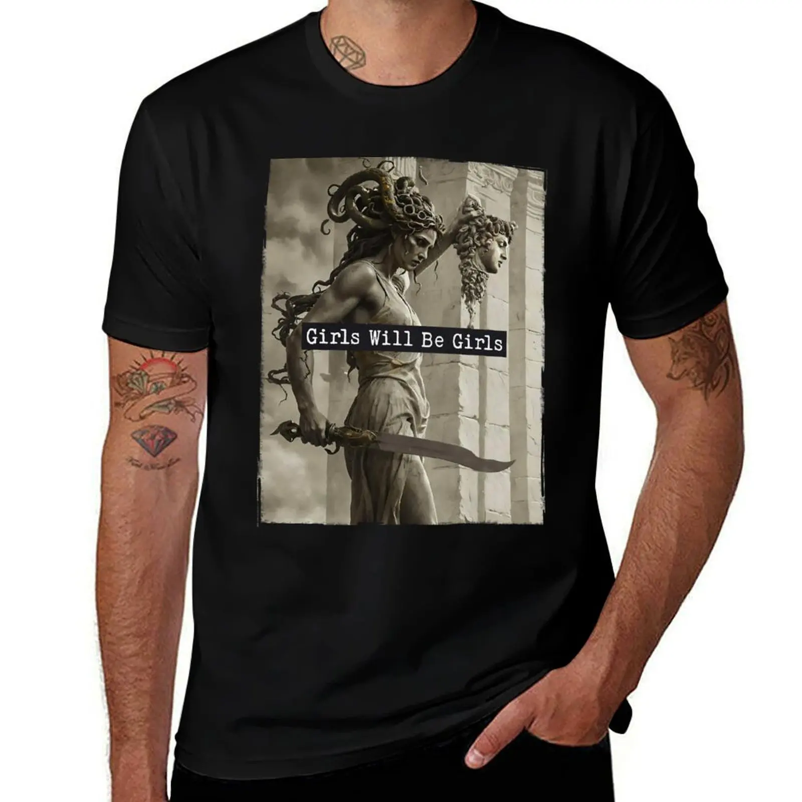 

Girls Will Be Girls Medusa with the Head of Perseus T-Shirt funny t shirts dark humor T-Shirt