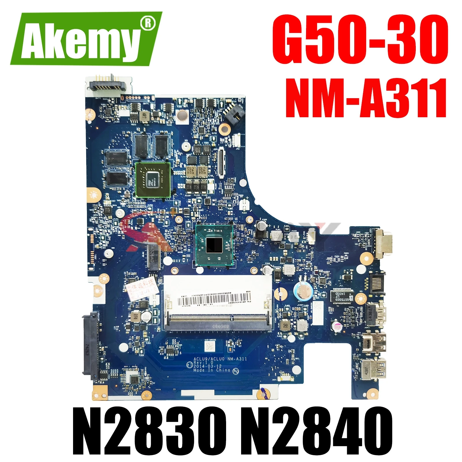 

For Lenovo Ideapad G50-30 Laptop Motherboard With N2830 N2840 CPU GT820M GPU Mainboard ACLU9 ACLU0 NM-A311 5B20G91632