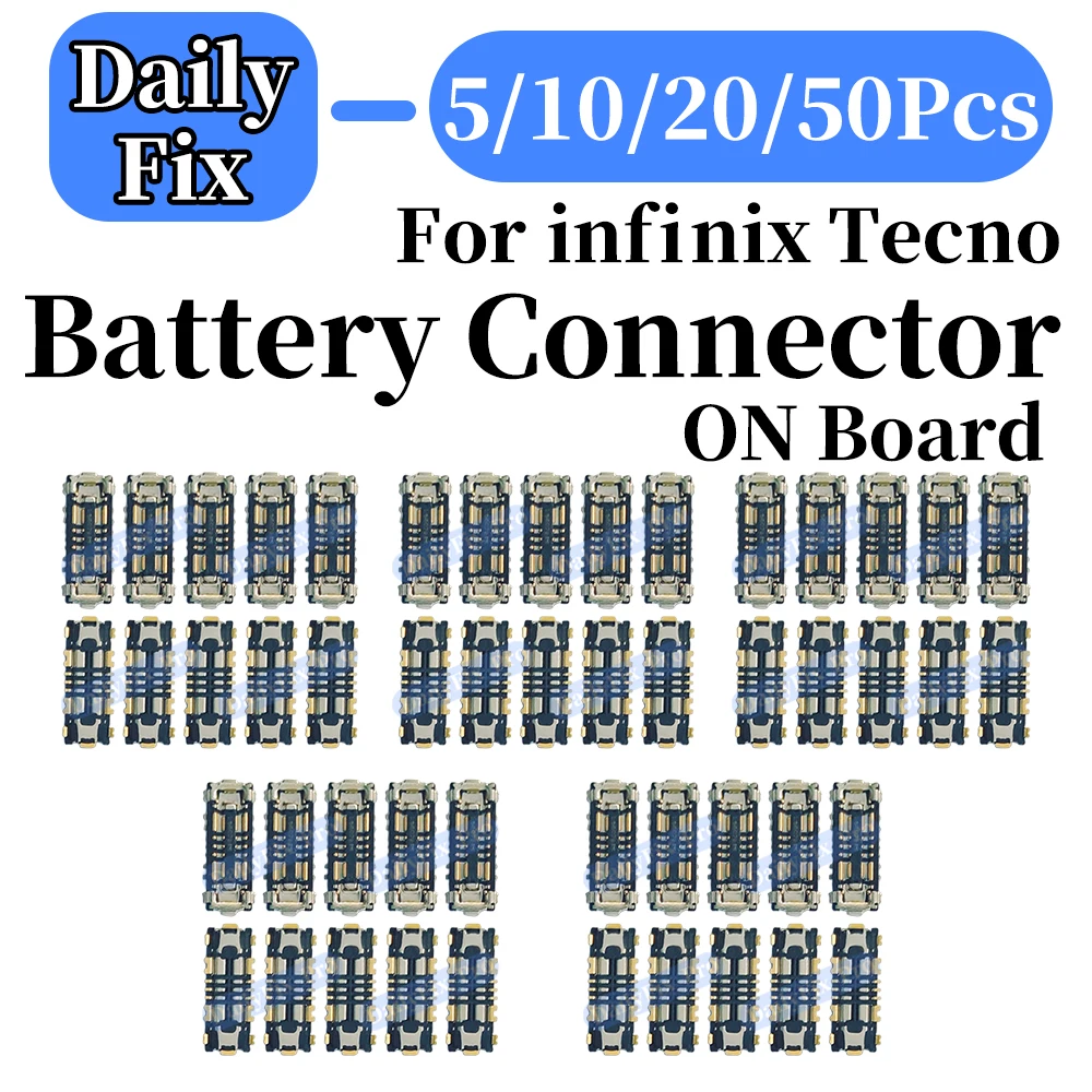 5/10/20/50Pcs Mainboard Battery Connector For Infinix Tecno Hot 60 Pro Plus Hot 50 Camon 40/40 Pro 4G 5G Replacement Repair Part