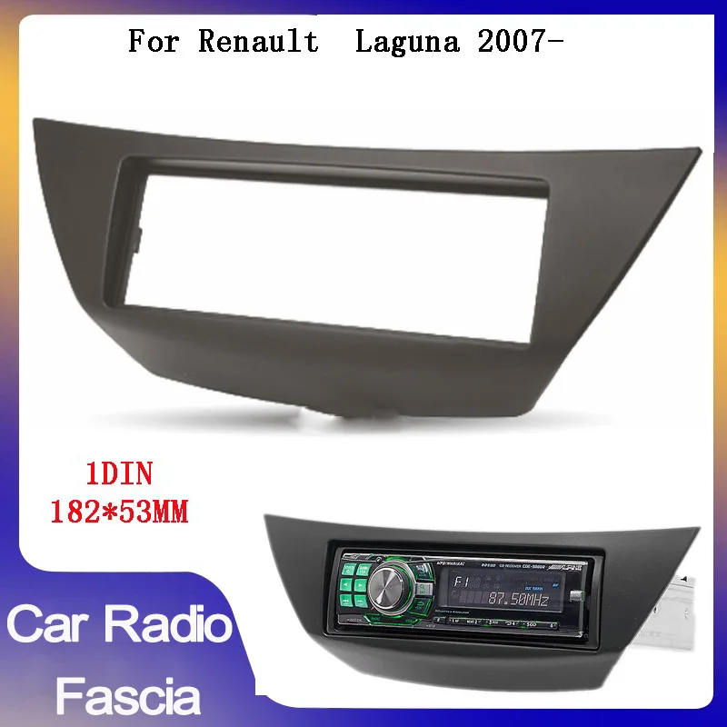 

182*53mm 1Din Car Radio Fascia Stereo Panel for RENAULT LAGUNA 2007+ car Radio Fascia Car Refitting Frame Panel DVD Player