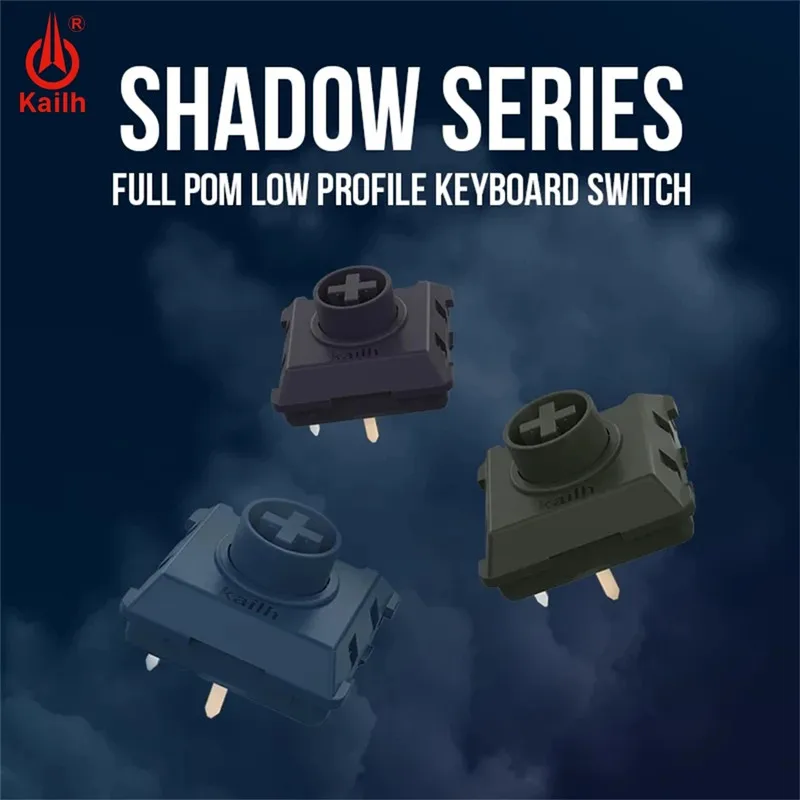 

Kailh Customized Full POM Shadow Series Low Profile Keyboard Switch Smooth Mechanical Keyboard Switch