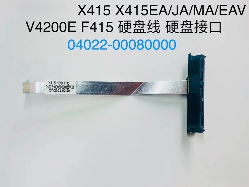 ..For ASUS X415 X415EA/JA/MA/EAV V4200E F415 hard disk cable, hard disk interface..