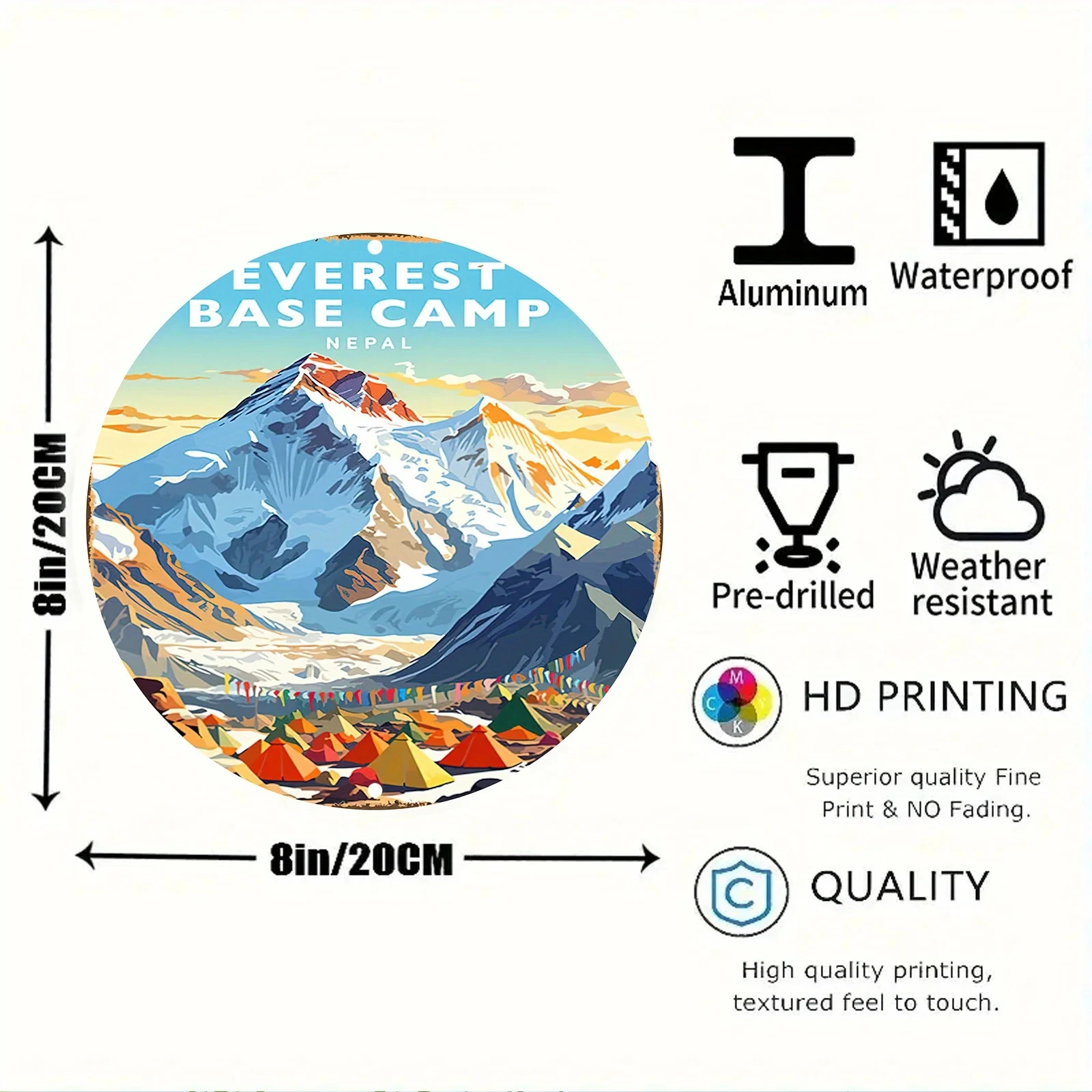 1 piece, 8x8inch (20x 20cm ) round aluminum metal plaque, vintage engraved and painted Everest Base Camp Nepal art, UV-resistant and flame-retardant