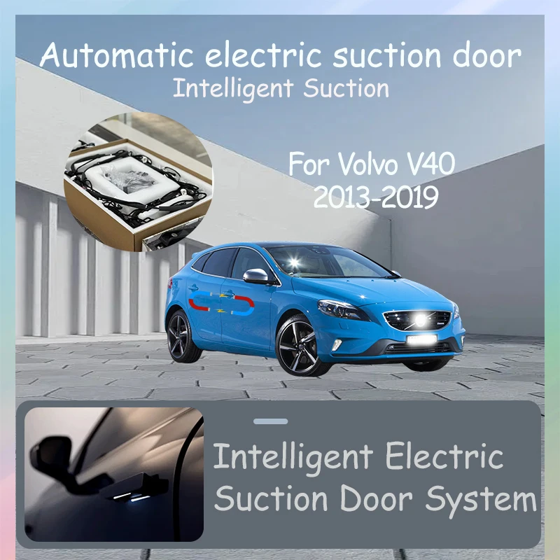 

Intelligent Electric Suction Door Electric Door Auto Suction Car Tuning Accessories For Volvo V40 2013-2019
