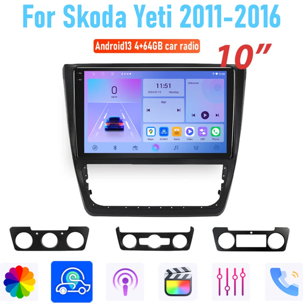 

10" For Skoda Yeti 2011-2016 Car Radio Stereo Wireless Apple Carplay Android 15 Auto GPS Camera Google Map Head Unit WIFI