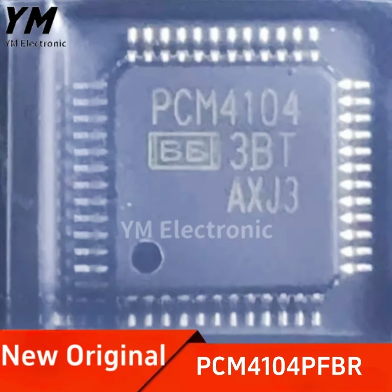 New Original PCM4104PFBR PCM4104 TQFP48 4-channel 118dB audio DAC chip