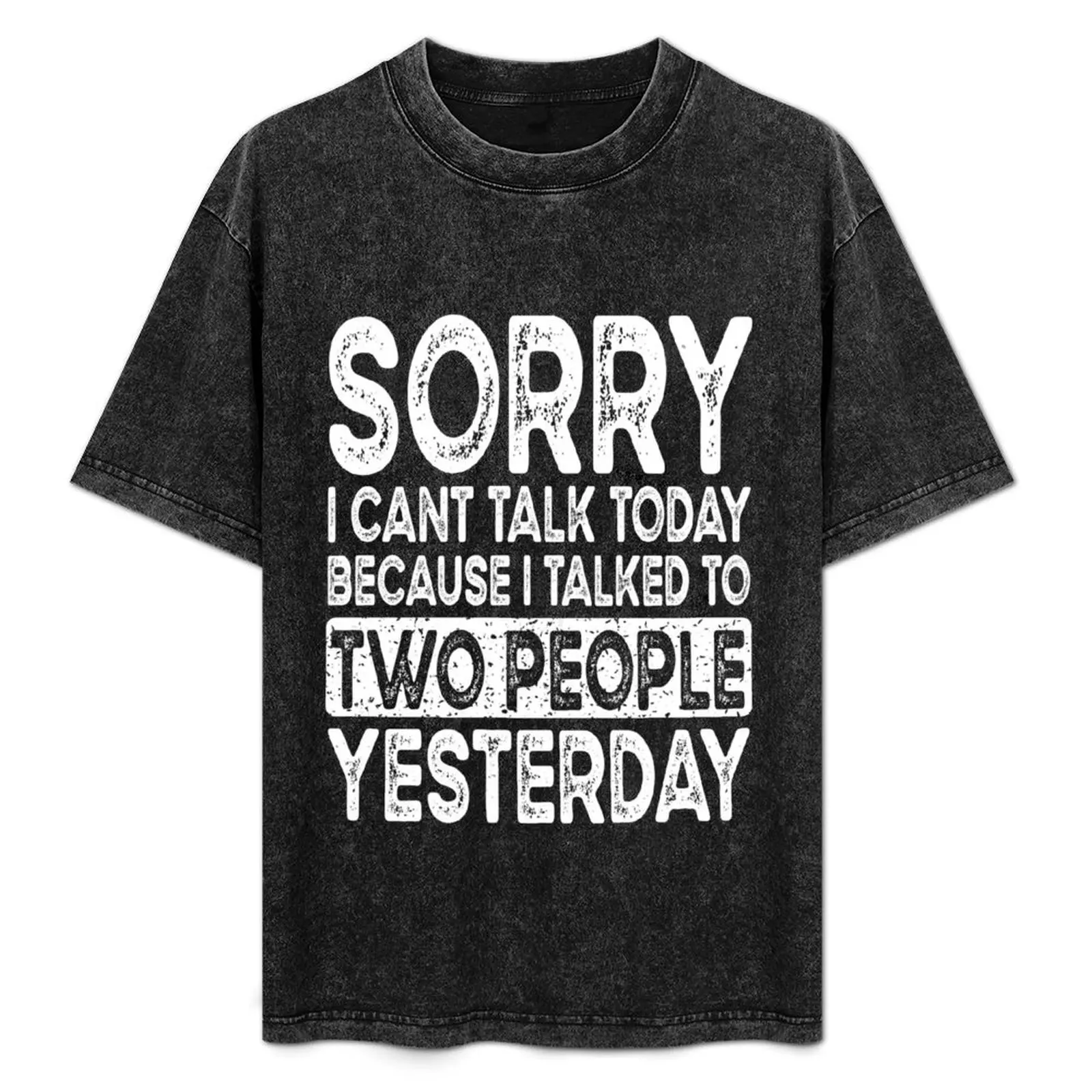 

Introvert Life - Sorry Can't Talk Today T-Shirt Work Style Casual T-Shirt