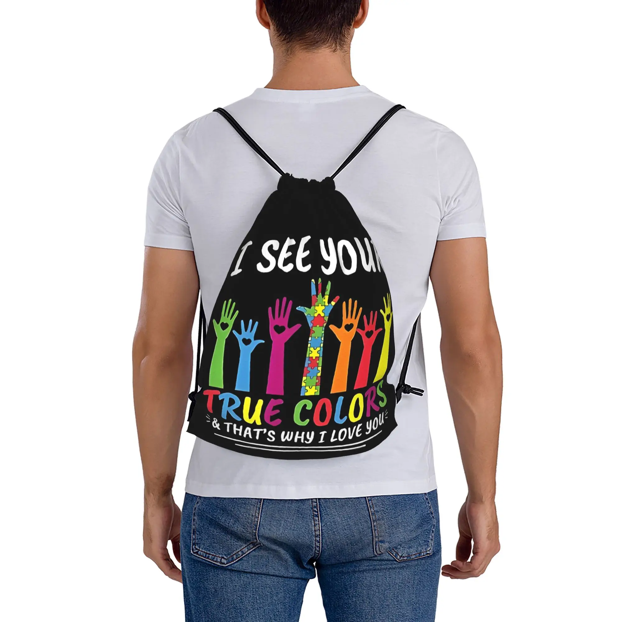 I See Your True Colors Thats Why I Love You Autism  Drawstring Bags Sports Unisex Storage Organize Bundle Pocket Rope Bag