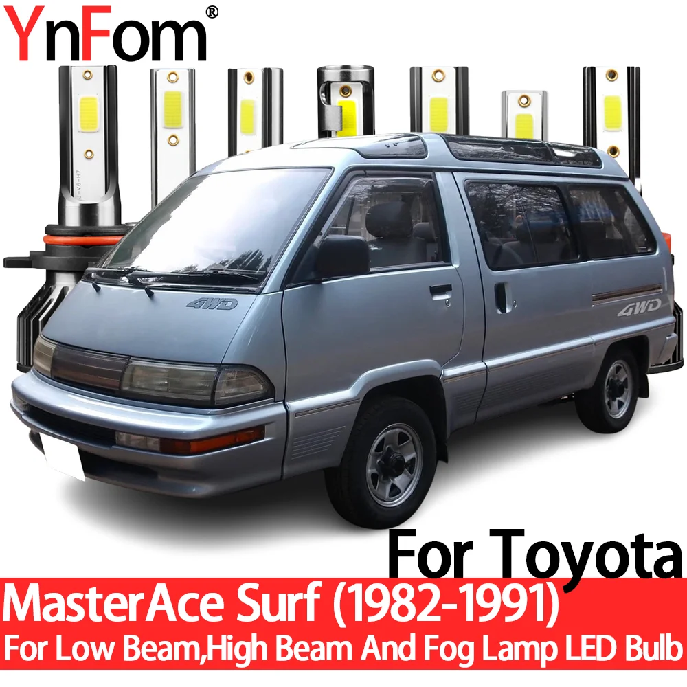 

YnFom For Toyota MasterAce Surf 1982-1991 Special LED Headlight Bulbs Kit For Low Beam,High Beam,Fog Lamp,Car Accessories