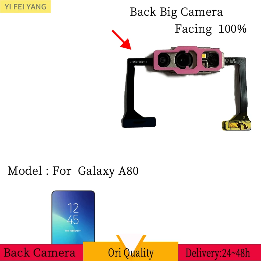 

Rear Main Big Camera for Samsung Galaxy A80, 100% Facing, A805, 5Pcs