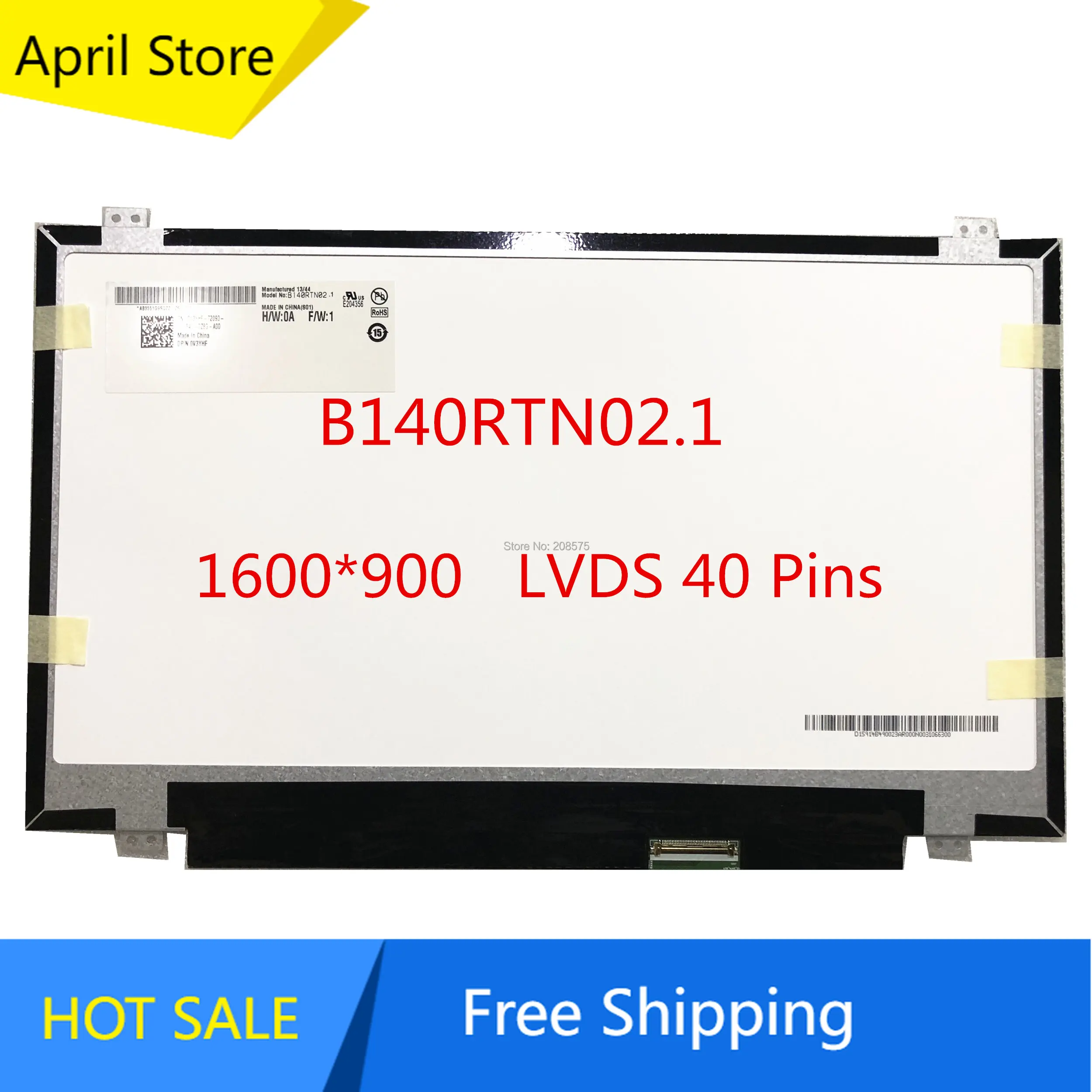 

B140RTN02.1 B140RTN03.1 B140RTN01.0 B140RW02 V.0 LP140WD2-TLD2 N140FGE-L32 Laptop Lcd Screen 1600*900 LVDS 40pins