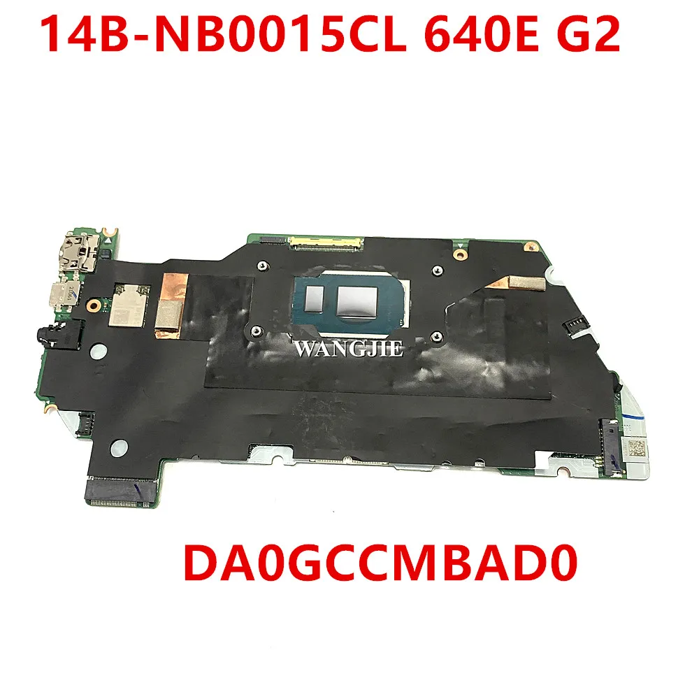 For HP CHROMEBOOK 14B-NB0015CL 14B-NB 640E G2 Laptop Motherboard M57274-001 UMA I5-1135G7 8G RAM DA0GCCMBAD0 100% Working