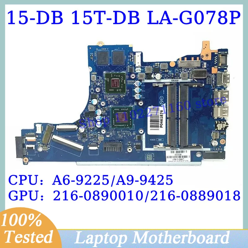 

L20481-001 L20480-601 L46513-601 For HP 15-DB 15T-DB With A6-9225/A9-9425 CPU EPV51 LA-G078P Laptop Motherboard 100% Tested Good