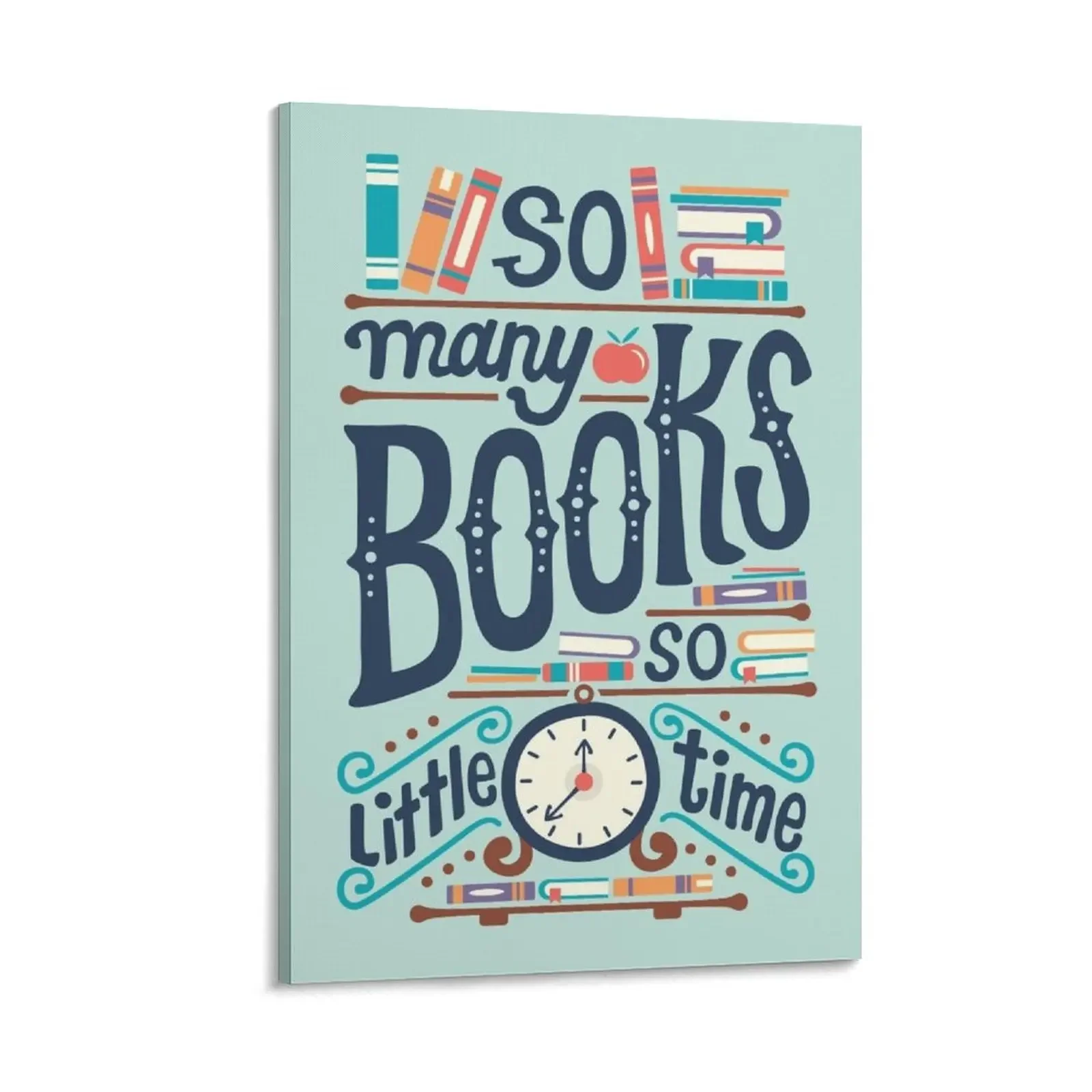 

So many books so little time Canvas Painting decorative pictures for the room posters for room bedroom decor