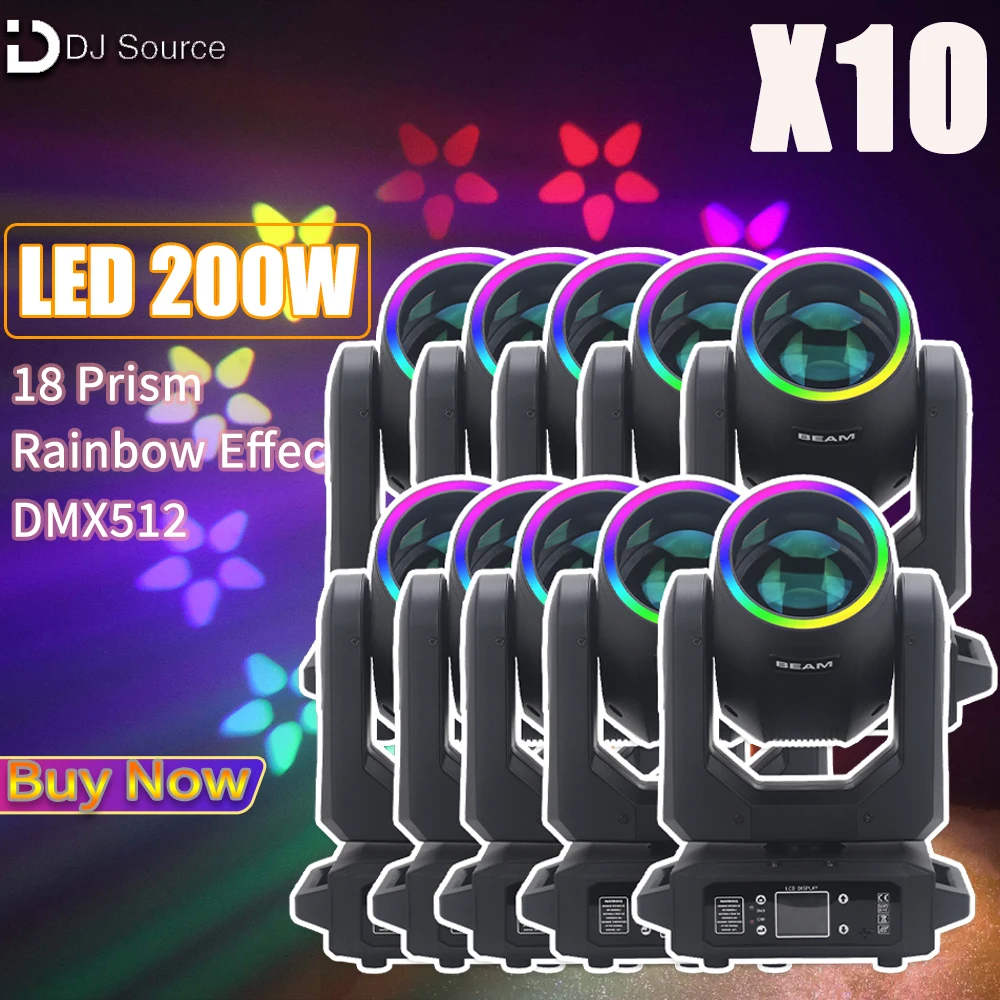 10Pcs/lot LED 200W Moving Head Light With Aperture Beam Spot 18 Prism Rainbow Effect Dj Dmx Stage Lights Disco Party Show  Bar