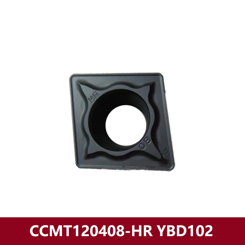 Original CCMT3(2.5)1-HR CCMT09T304-HR YBD152 Carbide Insert CCMT09T304 CCMT 09T304 HR CCMT09T3 CNC Lathe Cutter Holder Cast Iron