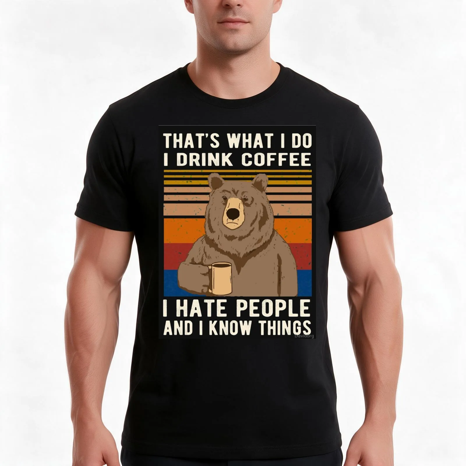 that's what i do i drink coffee i hate people and know things bear drinking T-Shirt, Summer Casual Cotton Tee, Unisex Men Women